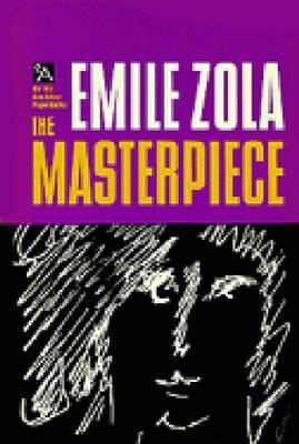 Book cover of The Masterpiece by Émile Zola