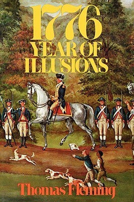 Book cover of 1776 Year of Illusions by Thomas    Fleming