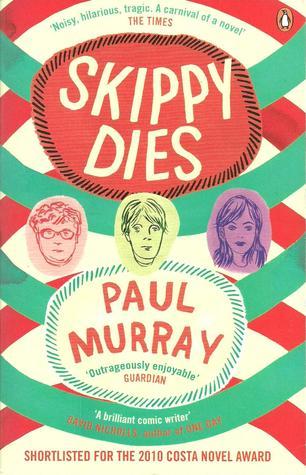 Book cover of Skippy Dies by Paul Murray