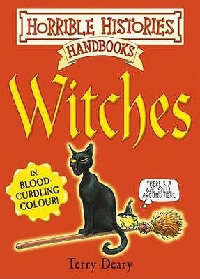 Book cover of Witches by Terry Deary, Mike    Phillips (Illus.)