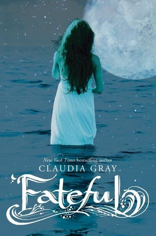 Book cover of Fateful by Claudia Gray