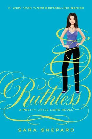 Book cover of Ruthless by Sara Shepard