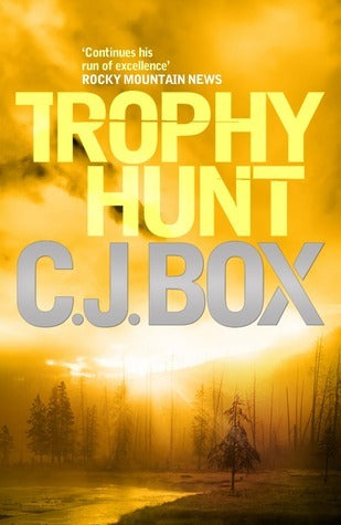 Book cover of Trophy Hunt by C.J. Box