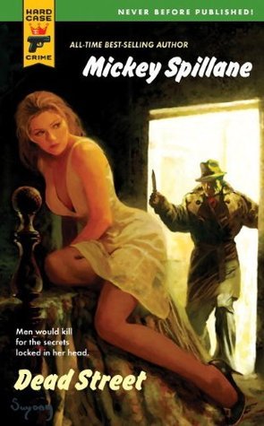 Book cover of Dead Street by Mickey Spillane