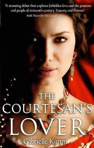 Book cover of The Courtesan's Lover by Gabrielle Kimm
