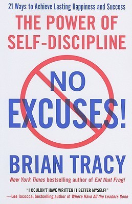 Book cover of No Excuses by Brian Tracy
