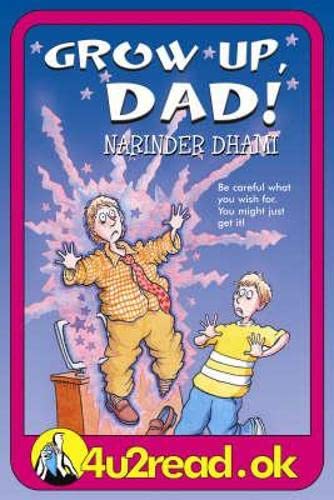 Book cover of Grow Up, Dad! by Narinder Dhami