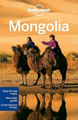 Book cover of Mongolia 6 by Michael Kohn, Lonely Planet