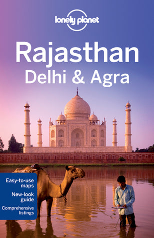 Book cover of Rajasthan, Delhi & Agra by Lonely Planet, Lindsay Brown