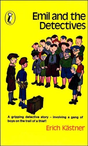 Book cover of Emil and the Detectives by Erich Kästner, Walter Trier (Illus.), Eileen Hall (Trans.)