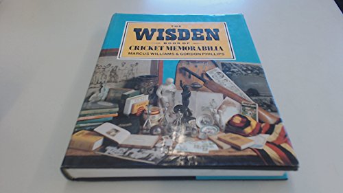 Book cover of The Wisden Book of Cricket Memorabilia by Marcus      Williams