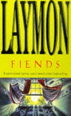 Book cover of Fiends by Richard Laymon
