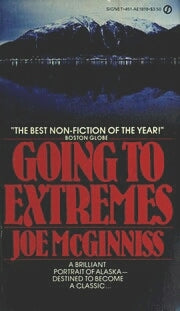Book cover of Going To Extremes by Joe McGinniss