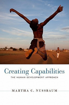 Book cover of Creating Capabilities: The Human Development Approach by Martha C. Nussbaum
