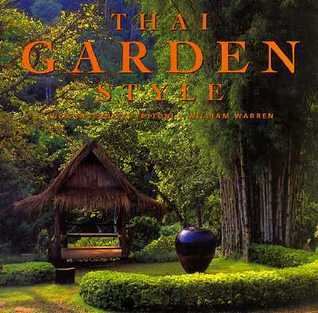Book cover of Thai Garden Style by William Warren
