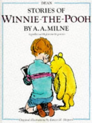 Book cover of Stories Of Winnie The Pooh by A.A. Milne, Ernest H. Shepard (Illus.)