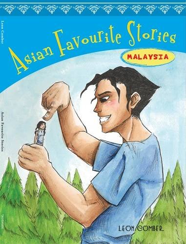 Book cover of Asian Favourite Stories: Malaysia by Leon Comber