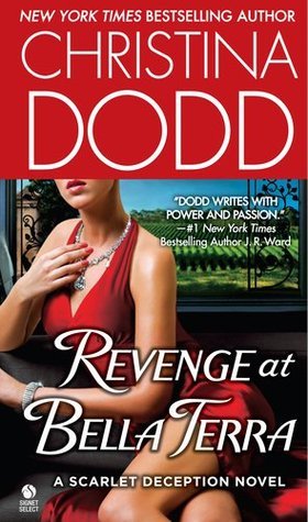 Book cover of Revenge At Bella Terra by Christina Dodd