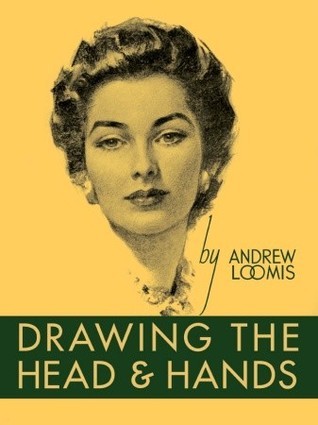 Book cover of Drawing The Head And Hands by Andrew Loomis