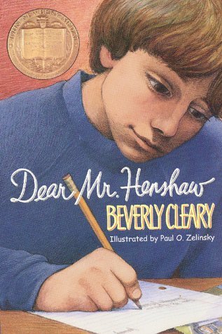 Book cover of Dear Mr. Henshaw by Beverly Cleary, Paul O. Zelinsky (Illus.)