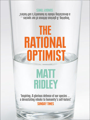 Book cover of The Rational Optimist: How Prosperity Evolves by Matt Ridley