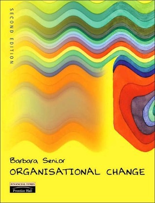Book cover of Organisational Change by Barbara Senior