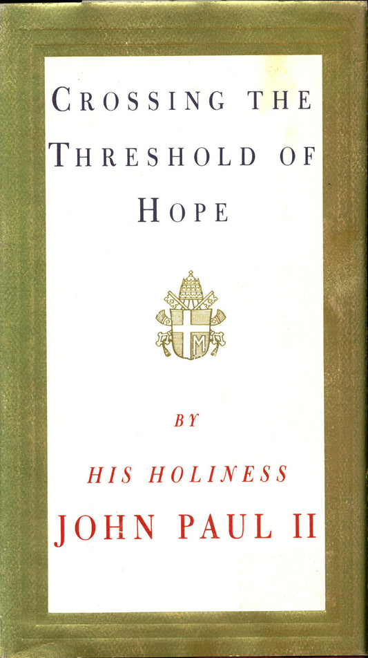 Book cover of Crossing The Threshold Of Hope by Pope John Paul II