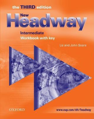 Book cover of New Headway Intermediate Level: Workbook by Liz Soars (Ed.), John Soars (Ed.)