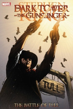 Book cover of The Battle Of Tull by Robin Furth (Adaptor), Peter David (Adaptor), Richard Isanove (Illus.), Michael Lark (Illus.), Stefano Gaudiano (Illus.), Stephen  King (Story)