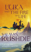 Book cover of Luka & The Fire Of Life by SalmanRushdie