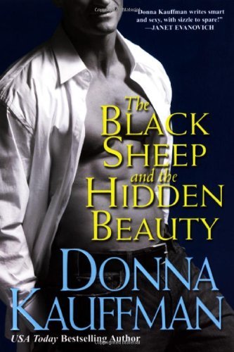 Book cover of The Black Sheep And The Hidden Beauty by Donna Kauffman