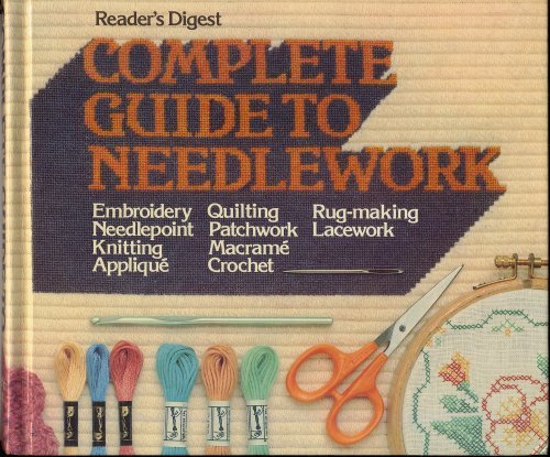 Book cover of Complete Guide To Needlework by Virginia Colton (Ed.)