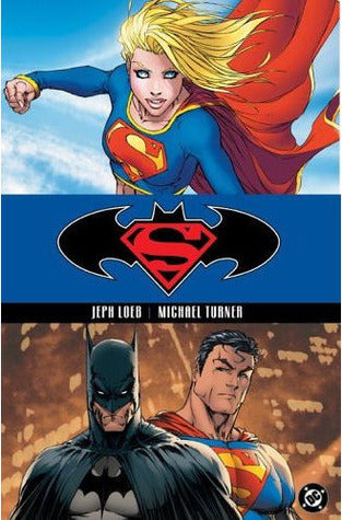 Book cover of Superman/Batman, Vol. 2: Supergirl by Jeph Loeb, Michael Turner