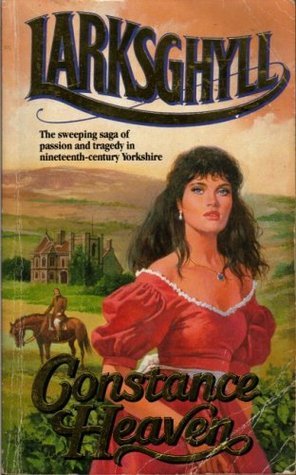 Book cover of Larksghyll by Constance Heaven