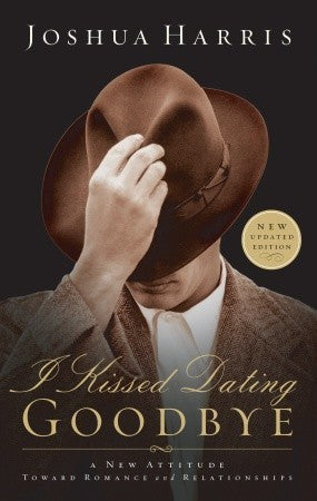 Book cover of I Kissed Dating Goodbye by Joshua Harris