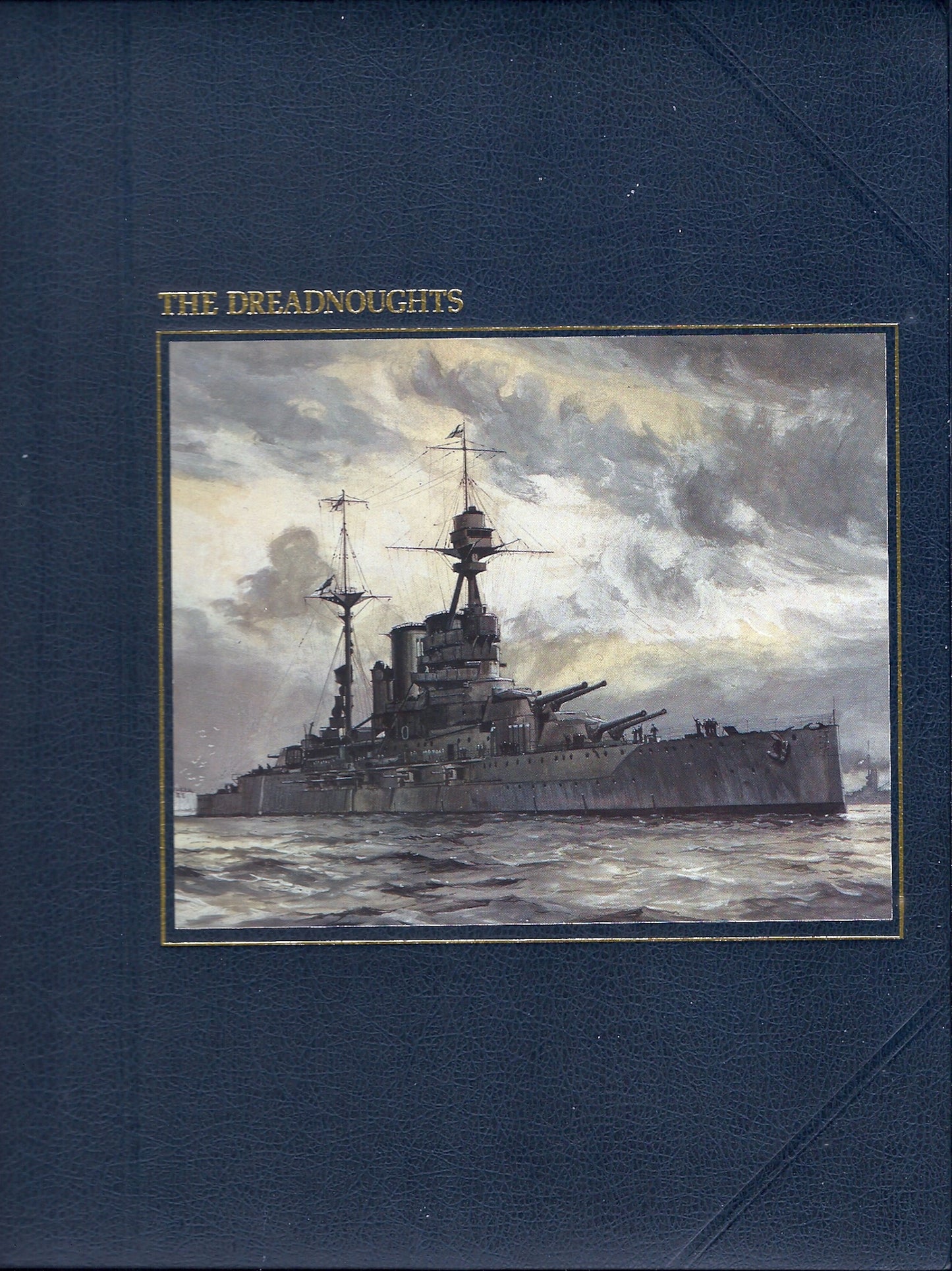 Book cover of The Dreadnoughts by David Howarth