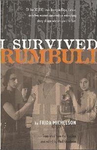 Book cover of I Survived Rumbuli by Frida Michelson, Wolf Goodman (Trans.)