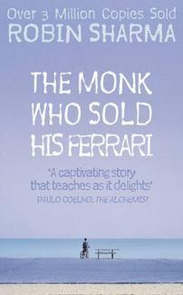 Book cover of The Monk Who Sold His Ferrari by Robin Sharma