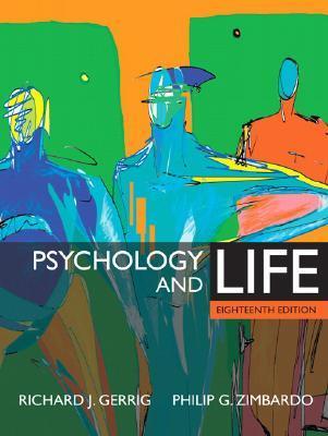 Book cover of Psychology And Life by Richard J. Gerrig, Philip G. Zimbardo
