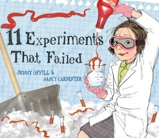 Book cover of 11 Experiments That Failed by Jenny Offill