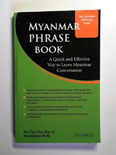 Book cover of Myanmar Phrase Book: A Quick And Effective Way To Learn Myanmar Conversation by Ma Tin Cho Mar