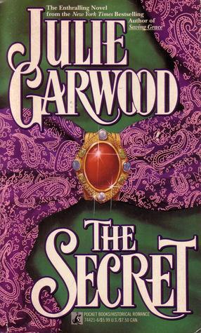 Book cover of The Secret by Julie Garwood
