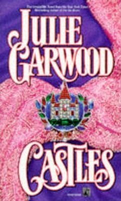 Book cover of Castles by Julie Garwood