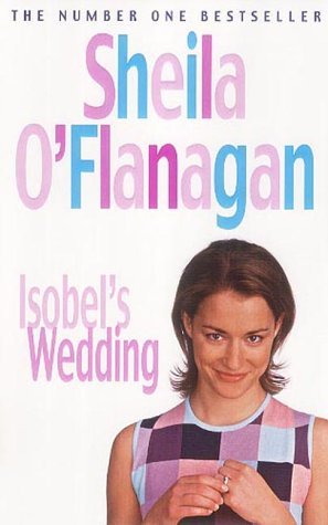 Book cover of Isobel's Wedding by Sheila O'Flanagan