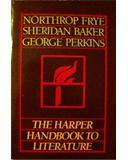 Book cover of The Harper Handbook To Literature by Northrop; Baker George; Frye, George B. Perkins