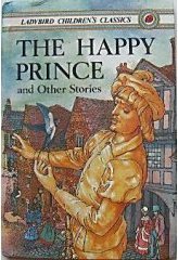 Book cover of The Happy Prince by Marie Stuart