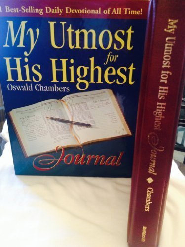 Book cover of My Utmost For His Highest Journal by Oswald Chambers