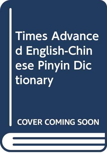 Book cover of The Times English-Chinese Pinyin Dictionary by Unknown Author