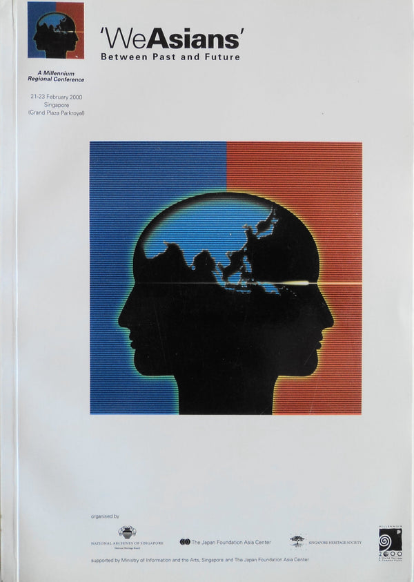 Book cover of We Asians: Between Past and Future: A Millennium Regional Conference by Kwok Kian-Woon (Ed.)