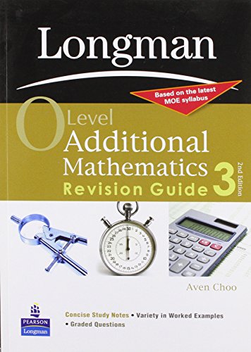 Book cover of Lman Ol Additional Maths: Revision Guide Level 3 by Aven Choo